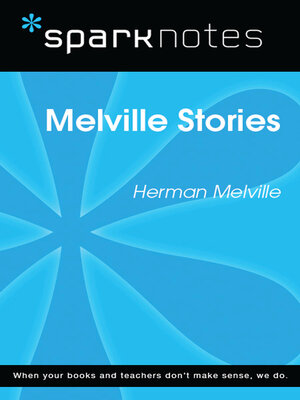 cover image of Melville Stories (SparkNotes Literature Guide)